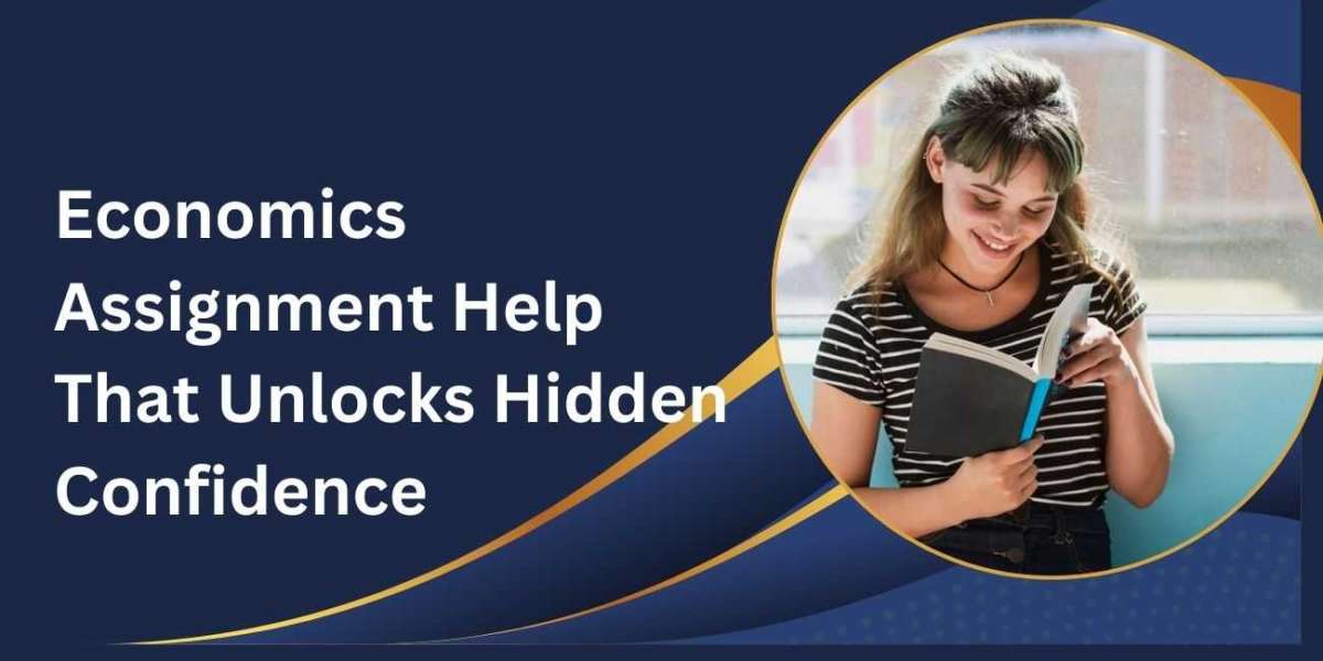 Economics Assignment Help That Unlocks Hidden Confidenc
