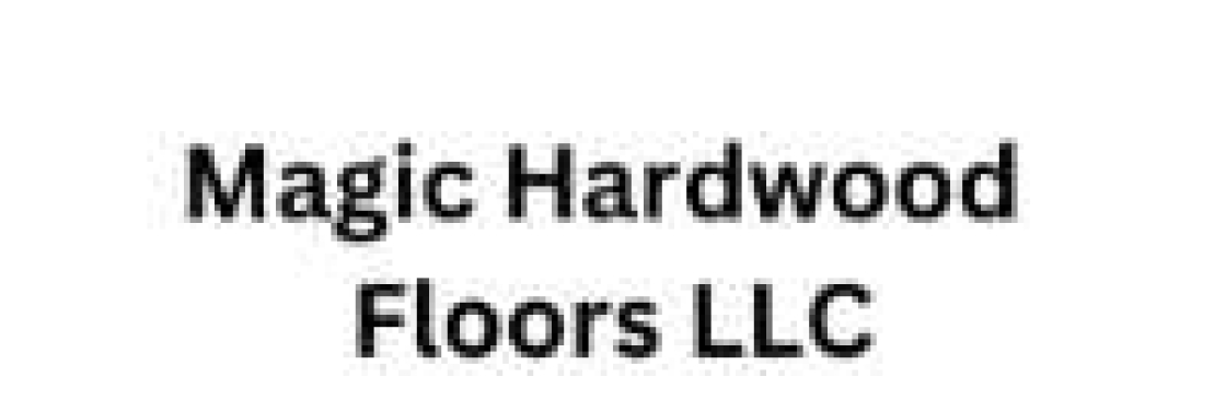 Magic Hardwood Floors LLC Cover Image