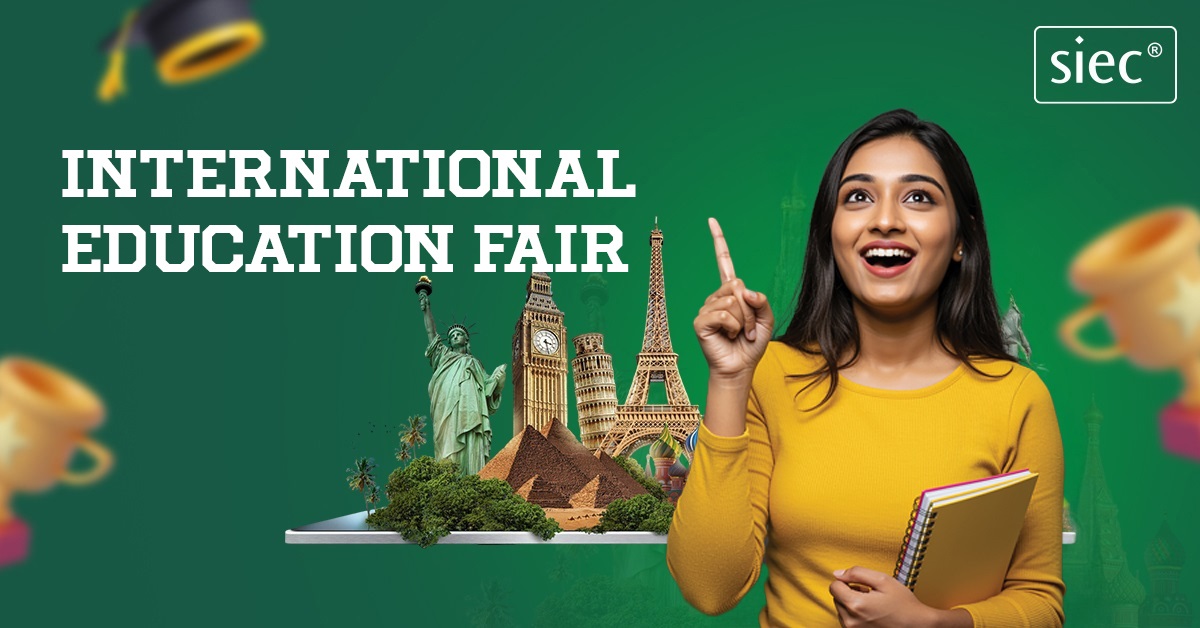International Education Fair 2026 SIEC | Register Now