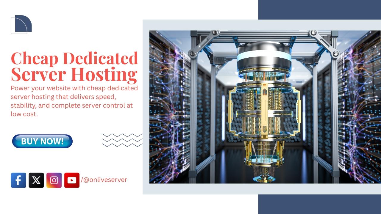How Cheap Dedicated Server Hosting Improves Website Performance |...