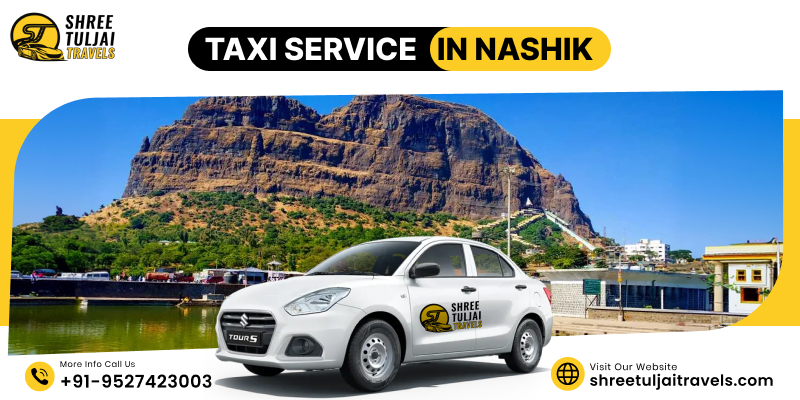 Book Taxi Service in Nashik and Get Upto 10% Off